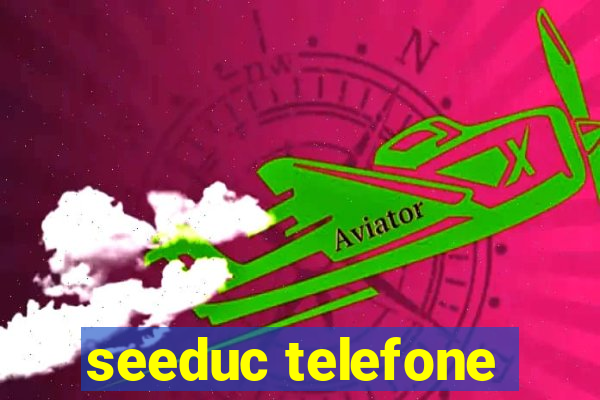 seeduc telefone