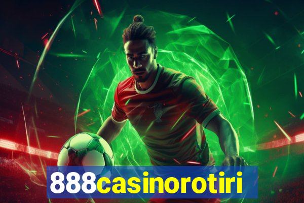 888casinorotiri