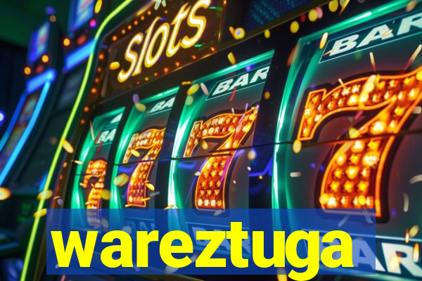 wareztuga