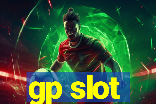 gp slot