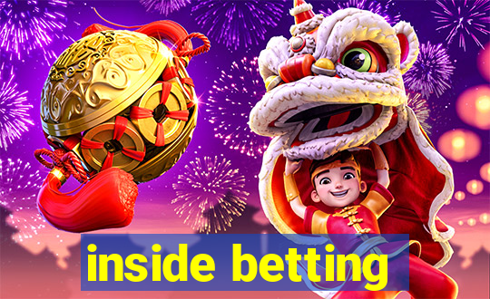 inside betting