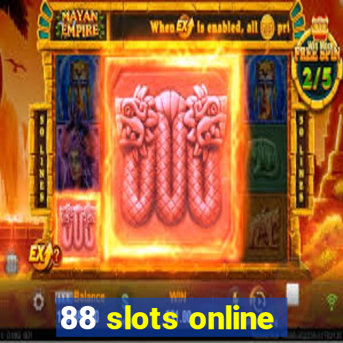 88 slots online