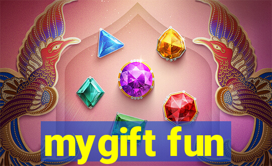 mygift fun