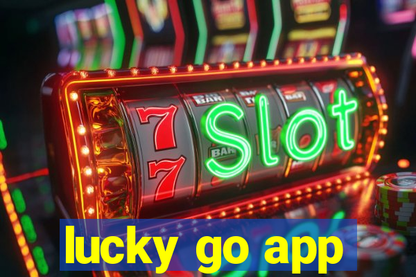 lucky go app