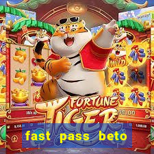 fast pass beto carrero vale a pena