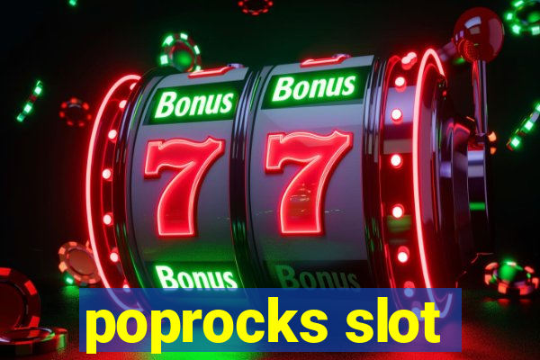 poprocks slot