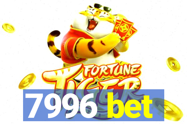 7996 bet