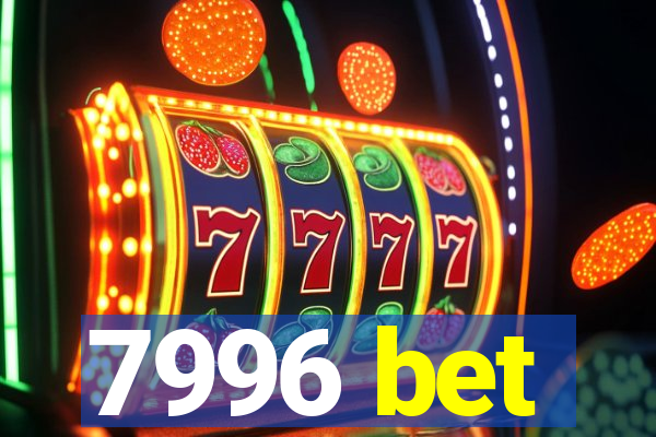 7996 bet