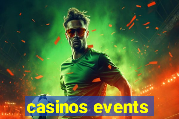 casinos events