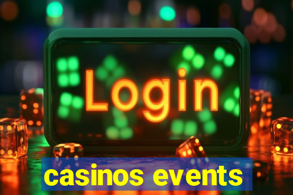 casinos events