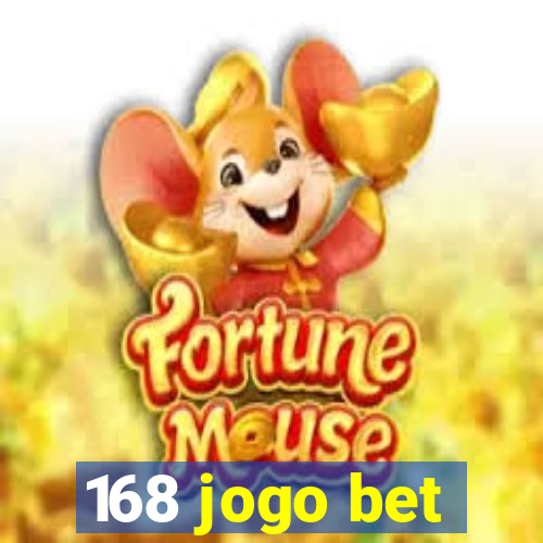 168 jogo bet