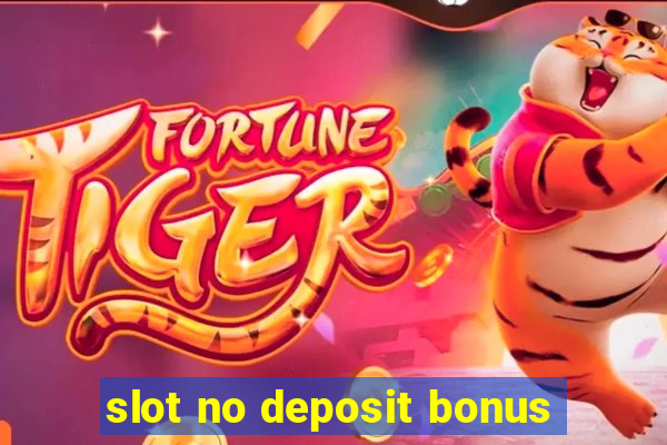 slot no deposit bonus