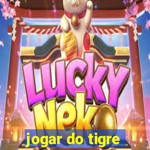 jogar do tigre