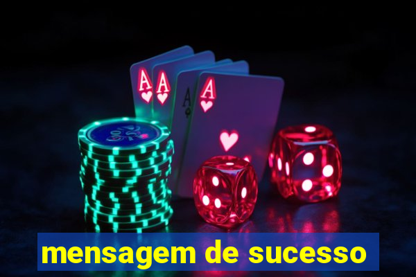 mensagem de sucesso