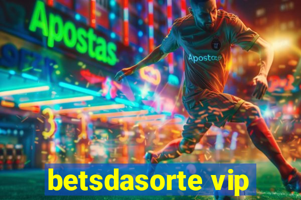 betsdasorte vip