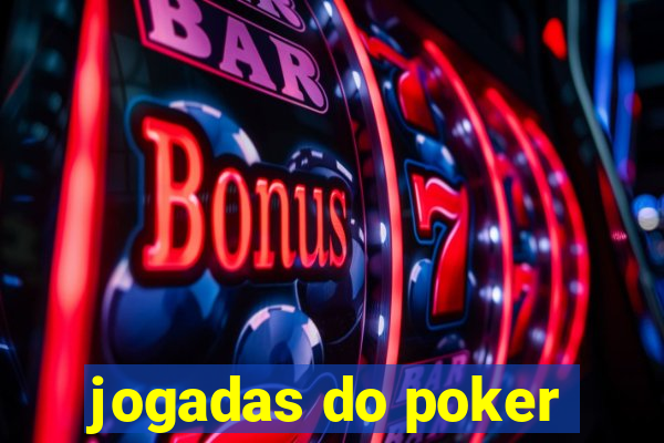 jogadas do poker