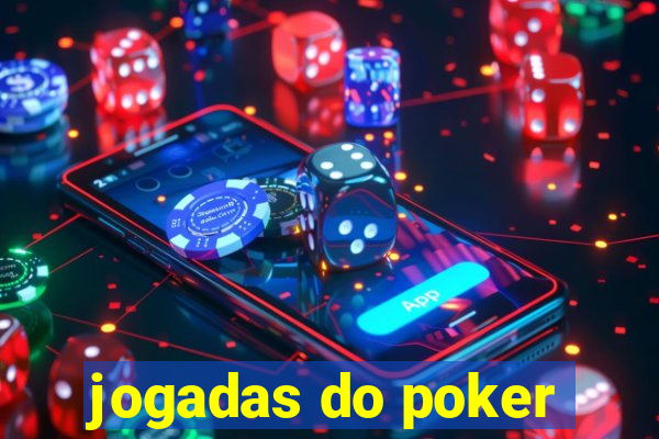 jogadas do poker