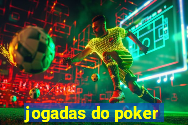 jogadas do poker