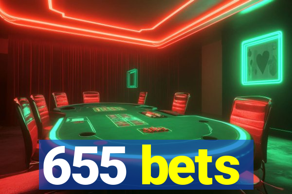 655 bets