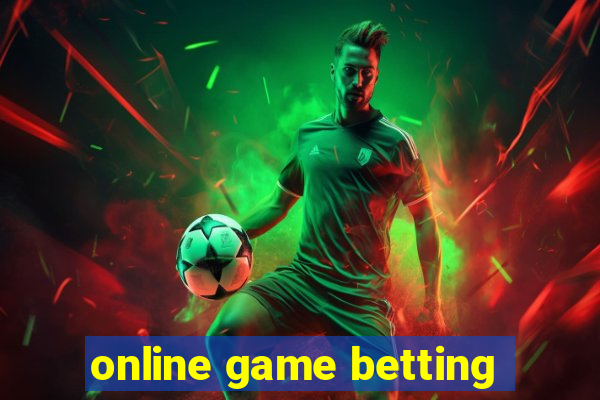 online game betting