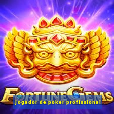 jogador de poker profissional