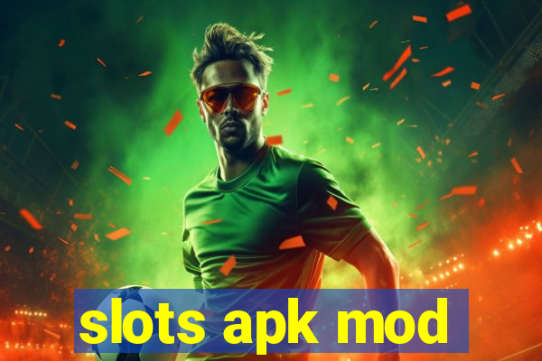 slots apk mod