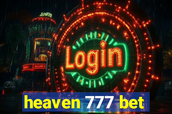 heaven 777 bet