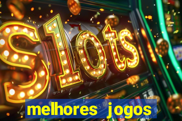 melhores jogos betano para ganhar dinheiro