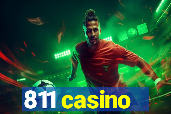 811 casino