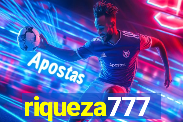 riqueza777