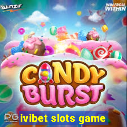 ivibet slots game