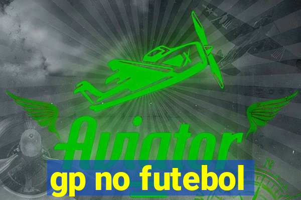 gp no futebol