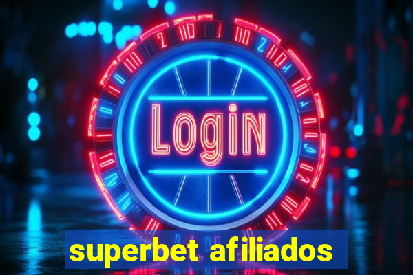 superbet afiliados