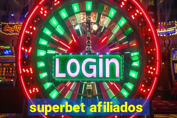 superbet afiliados