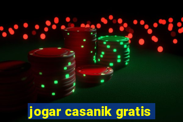 jogar casanik gratis