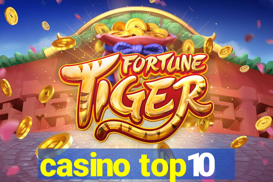 casino top10