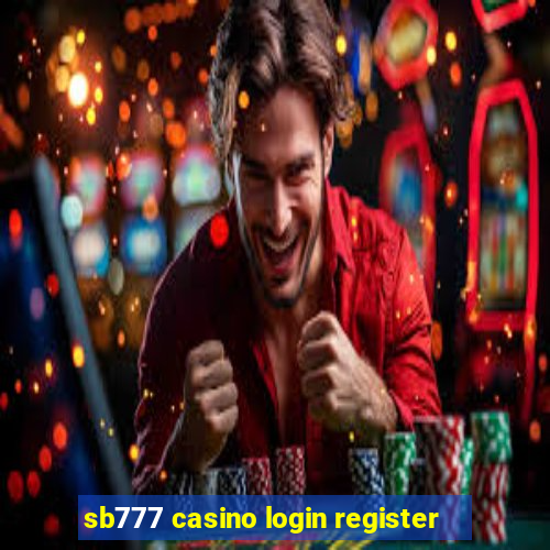 sb777 casino login register