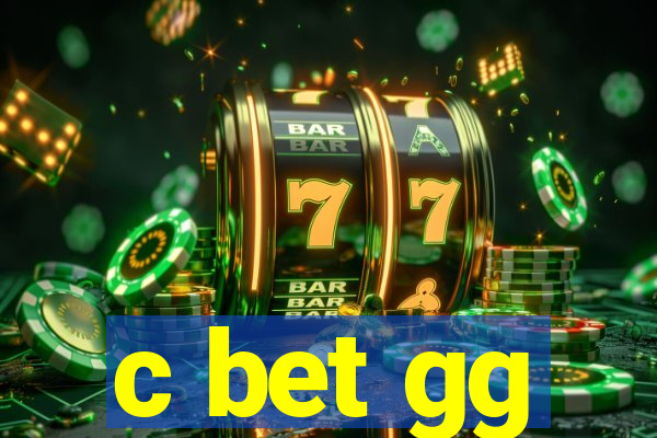 c bet gg