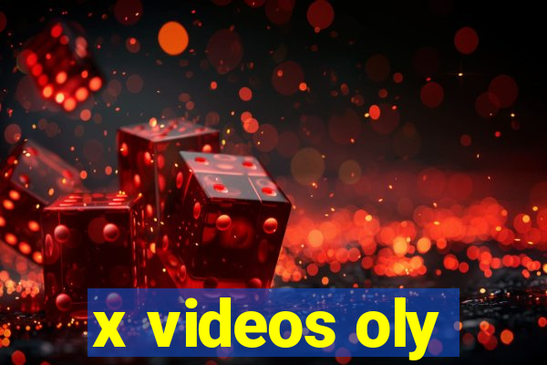 x videos oly