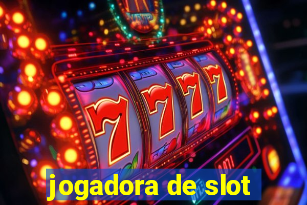 jogadora de slot