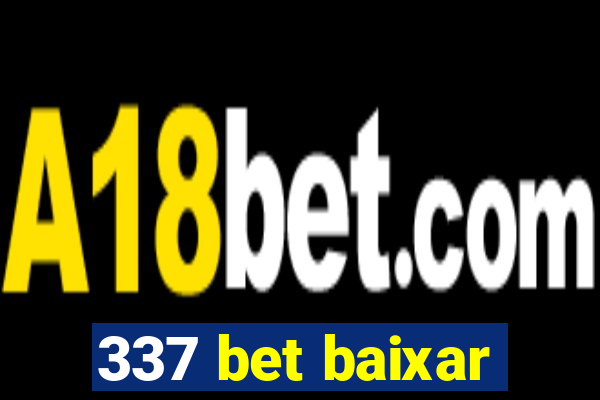 337 bet baixar