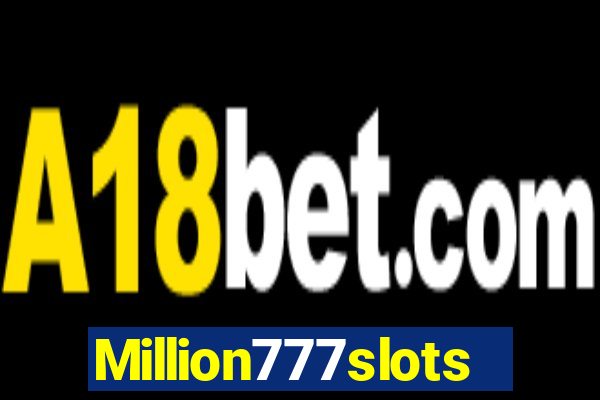 Million777slots