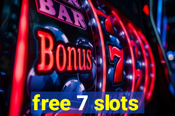 free 7 slots