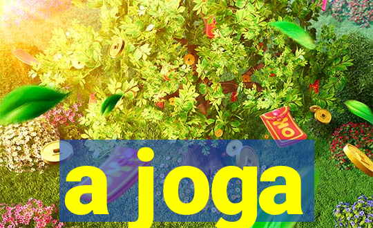 a joga