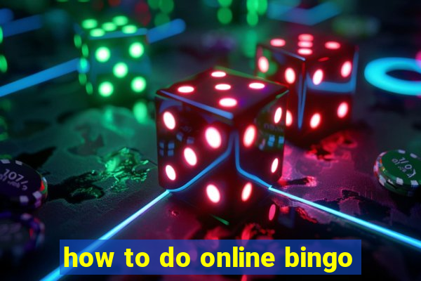 how to do online bingo