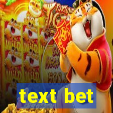 text bet