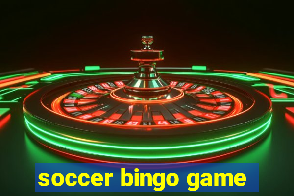 soccer bingo game