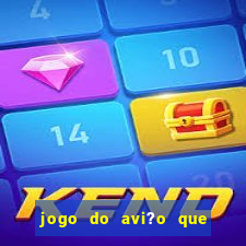 jogo do avi?o que ganha dinheiro aposta