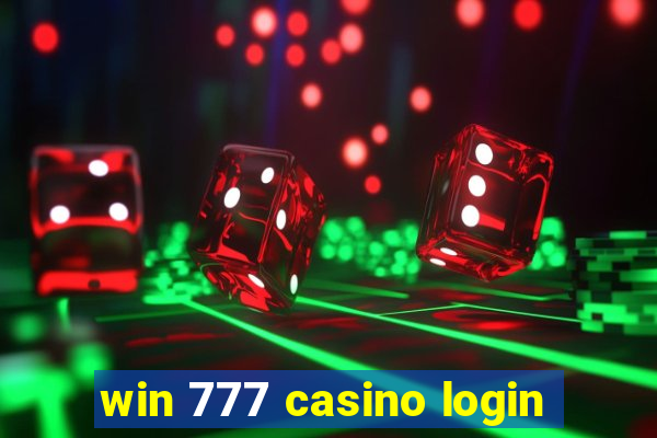 win 777 casino login