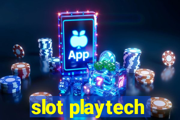 slot playtech